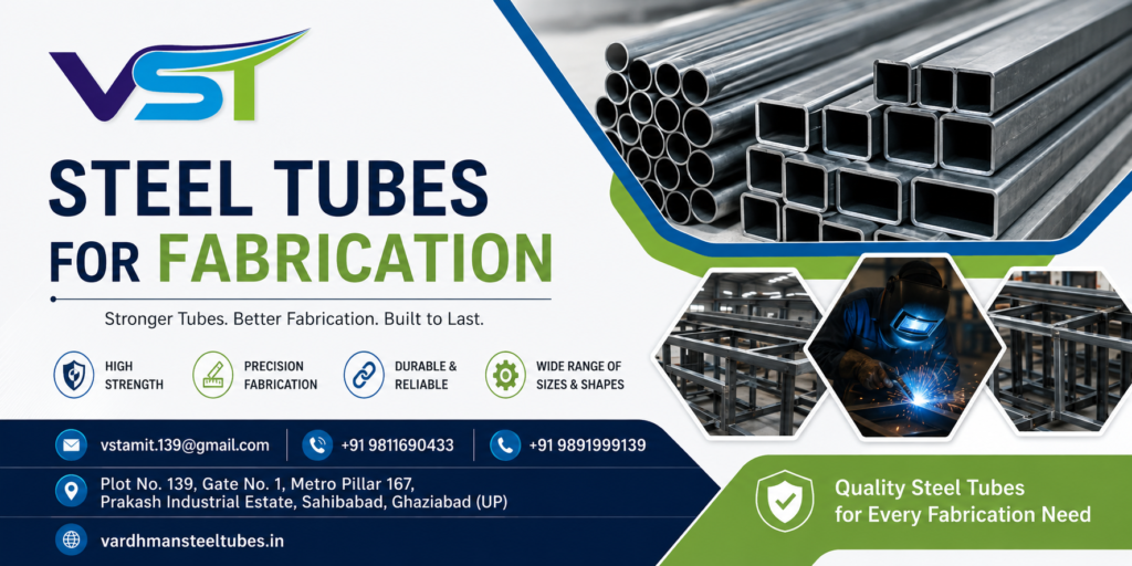 Steel Tubes for Fabrication